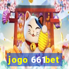 jogo 661bet